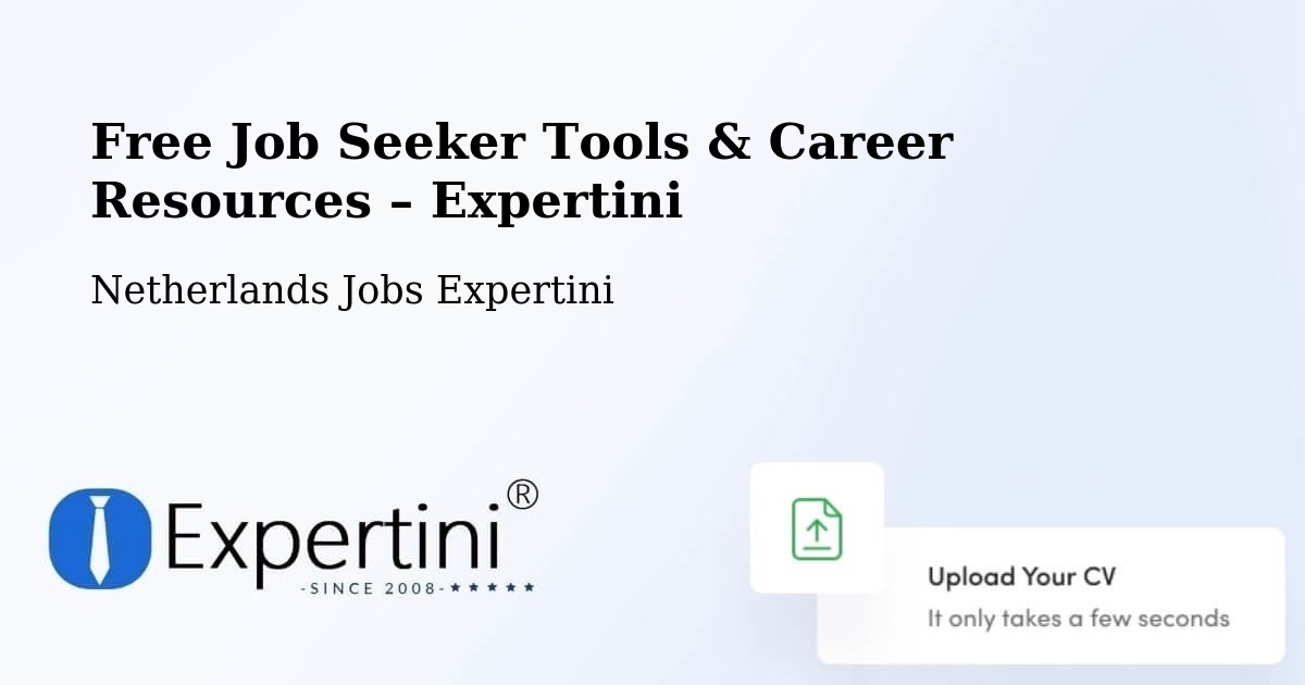 Free Job Seeker Tools & Career Resources – Sevenum - Sevenum, Netherlands Jobs Expertini
