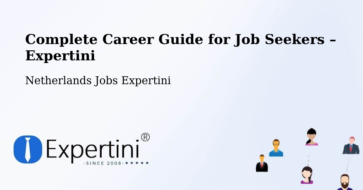 Career Guide for Job Seekers – Sevenum - Sevenum, Netherlands Jobs Expertini