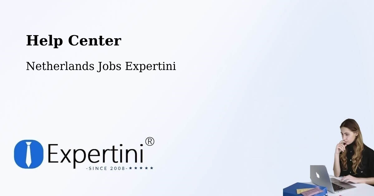 Help Center – Sevenum - Netherlands Jobs Expertini